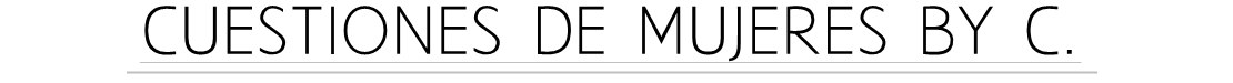 Cuestiones de mujeres By C.